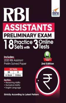 RBI Assistants Preliminary Exam 18 Practice Sets with 3 Online Tests 2nd Edition