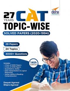 27 Years CAT Topic-wise Solved Papers (2020-1994) 14th edition