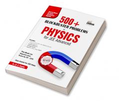 500+ Blockbuster Problems in Physics for JEE Advanced