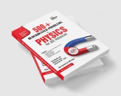 500+ Blockbuster Problems in Physics for JEE Advanced