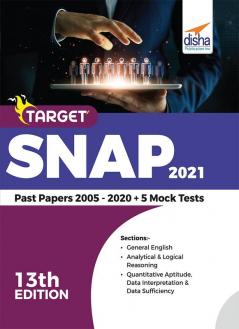 TARGET SNAP 2021 (Past Papers 2005 - 2020) + 5 Mock Tests 13th Edition