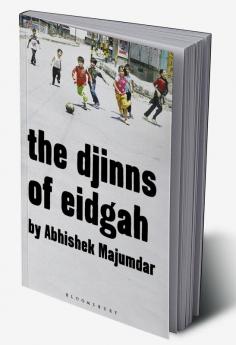 The Djinns of Eidgah