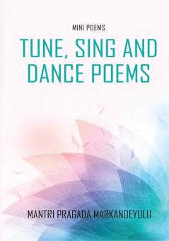 Tune Sing and Dance Poems