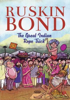 The Great Indian Rope Trick