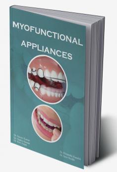 MYOFUNCTIONAL APPLIANCES