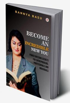 Become An Incredible New You