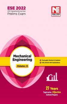 ESE 2022: Preliminary Exam: Mechanical Engineering Objective Solved Papers Vol-II