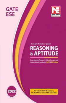 Reasoning and Aptitude for GATE and ESE- 2022 : Theory with Previous Years Solved Papers