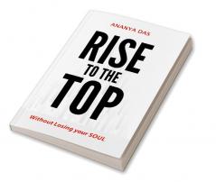 Rise to the Top