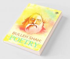 Bulleh Shah Poetry