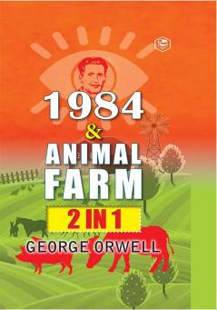 1984 & Animal Farm (2In1): The International Best-Selling Classics