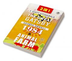 The Great Gatsby Animal Farm & 1984 (3In1)