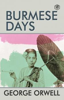 Burmese Days