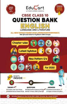 Educart Term 1 & 2 ENGLISH Class 10 CBSE Question Bank 2022 (Based on New MCQs Type Introduced in Latest CBSE Sample Paper 2021)