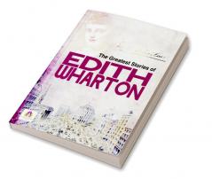 The Greatest Stories of Edith Wharton