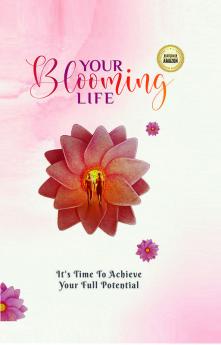 Your Blooming Life