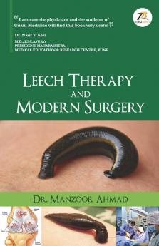 Leech Therapy & Modern Surgery