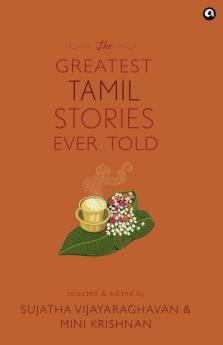 The Greatest Tamil Stories Ever Told