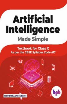 Artificial Intelligence Made Simple
