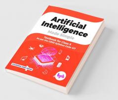 Artificial Intelligence Made Simple