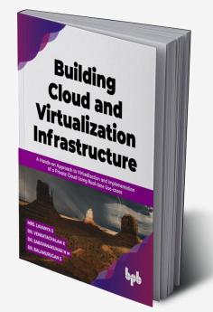 Building Cloud and Virtualization Infrastructure