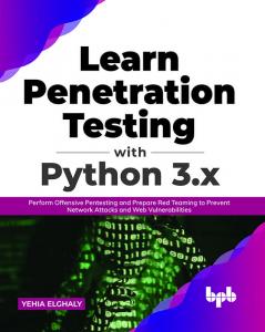 Learn Penetration Testing with Python 3.x