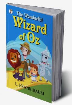 The Wonderful Wizard of Oz