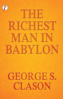 The Richest Man In Babylon