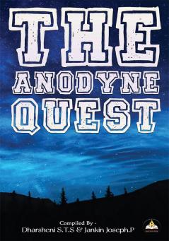 THE ANODYNE QUEST