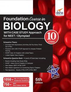 Foundation Course in Biology for NEET/ Olympiad Class 10 with Case Study Approach - 5th Edition