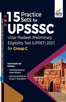 15 Practice Sets for UPSSSC Preliminary Eligibility Test (UPPET) 2021 for Group C