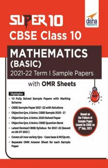 Super 10 CBSE Class 10 Mathematics (Basic) 2021-22 Term I Sample Papers with OMR Sheets