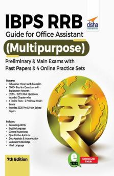 IBPS RRB Guide for Office Assistant (Multipurpose) Preliminary & Main Exams with Past Papers & 4 Online Practice Sets 7th Edition