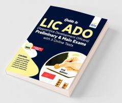 Guide to LIC ADO (Apprentice Development Officers) Preliminary & Main Exams with 5 Online Tests 2nd Edition