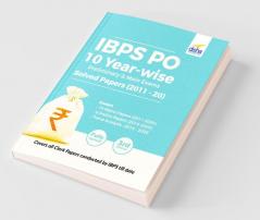 IBPS PO 10 Year-wise Preliminary & Main Exams Solved Papers (2011-20) 3rd Edition