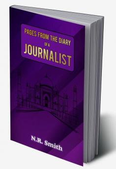 Pages From The Diary Of A Journalist