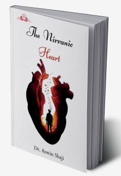 The Nirvanic Heart