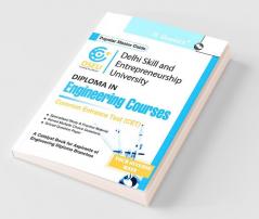 DSEU – Delhi Polytechnics : Full Time Diploma Programs/Full Time Diploma in Pharmacy/Lateral Entry to Full Time Diploma Programs Common Entrance Test (CET) Guide