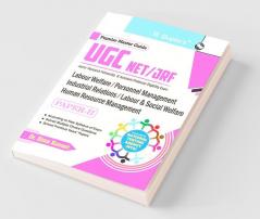 NTA-UGC-NET/JRF : Labour Welfare/Personnel Management/Industrial Relations/Labour & Social Welfare…HRM (Paper-II) Exam Guide