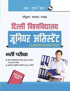 University of Delhi : Junior Assistant Recruitment Exam Guide