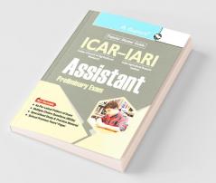 ICAR-IARI : Assistant Preliminary Exam Guide