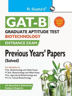 Graduate Aptitude Test–Biotechnology (GAT-B) Previous Years' Paper (Solved)