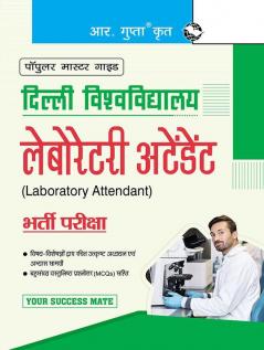 University of Delhi : Laboratory Attendant Recruitment Exam Guide