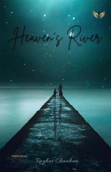 Heavens River