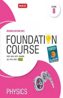 Physics Foundation Course for JEE/NEET/Olympiad : Class 8