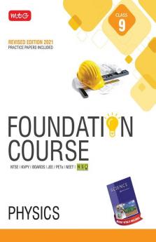 Physics Foundation Course for JEE/Olympiad : Class 9
