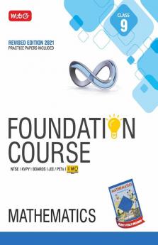 Mathematics Foundation Course for JEE/Olympiad : Class 9