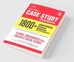 Score More Case Study Chapterwise Practice Questions Science Mathematics English and Social Science Class 10