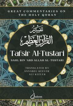 Tafsir Al Tustari: Great Commentaries on the Holy Quran