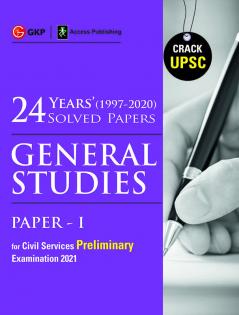 UPSC 2021 : General Studies Paper I : 24 Years Solved Papers 1997-2020